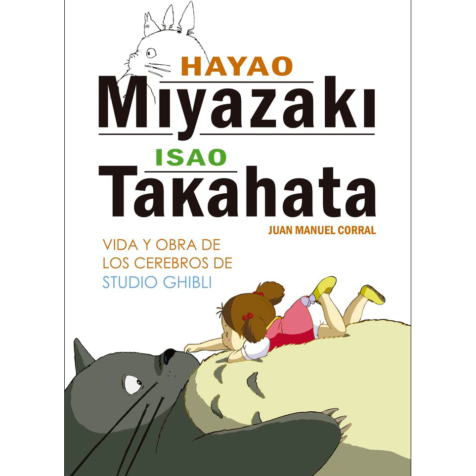 Libro Antes de Mi Vecino Miyazaki - Origen de Studio Ghibli